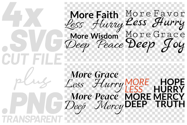 4x More Faith Less Hurry Deep Peace SVG Cut Files Cricut