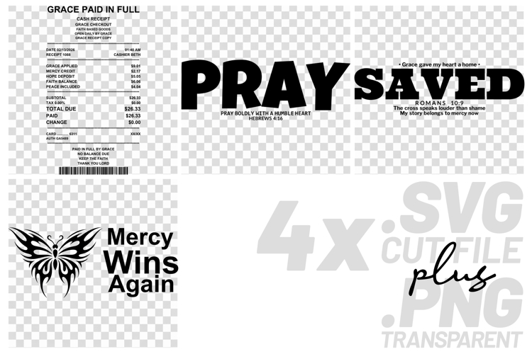 4x Christian Quotes Pray Saved SVG Cut Files Mercy Art example image 1