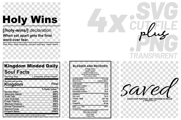4x Christian Quotes Holy Wins SVG Cut Files Saved Purpose example image 1