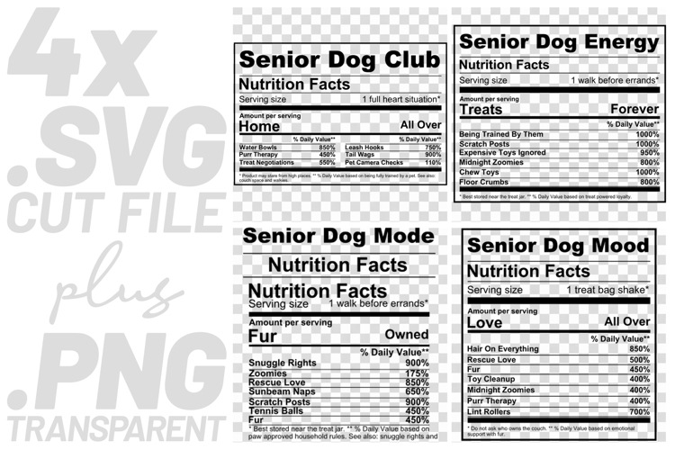 4x Funny Quotes Senior Dog Club Nutrition Fact SVG Cut Files