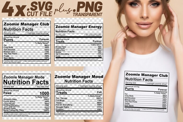 4x Funny Quotes Zoomie Manager Nutrition Facts SVG Cut Files