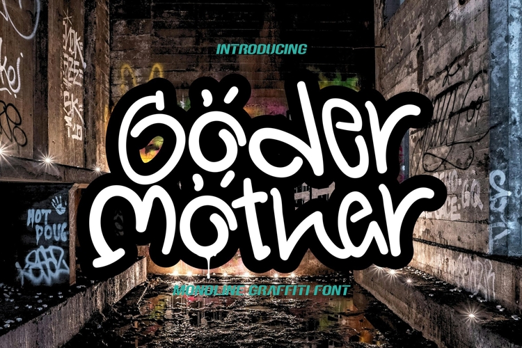 Goder Mother - Monoline Graffiti Font
