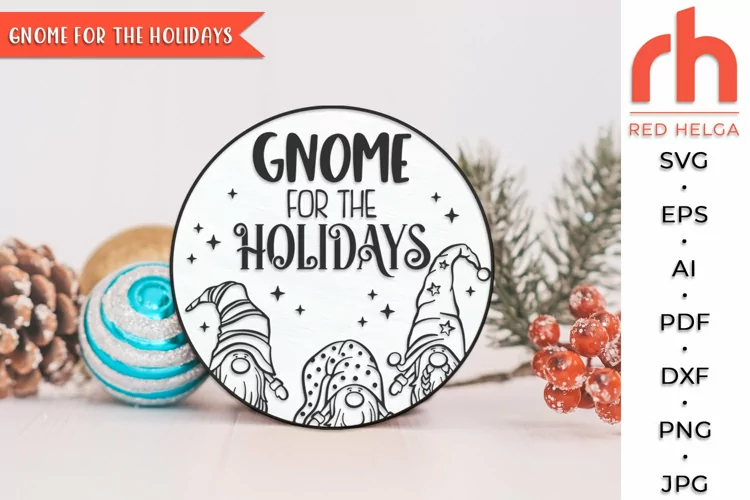 Gnome for the Holidays SVG, Christmas Sign DXF, Xmas Design
