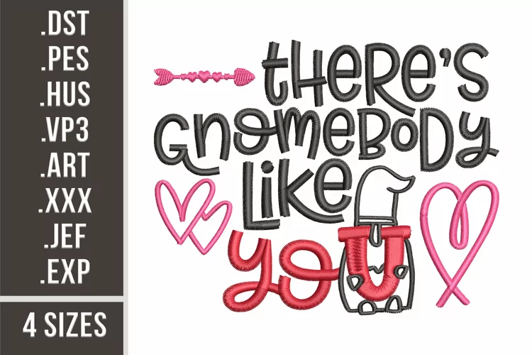 There's Gnomebody Like You | Embroidery Design