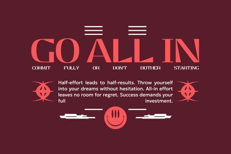 Go All In Urban Typography T-shirt Design example image 1