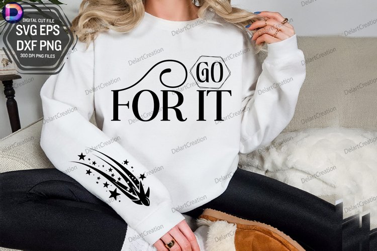 Go for It Sleeve SVG, Dream Sleeve SVG