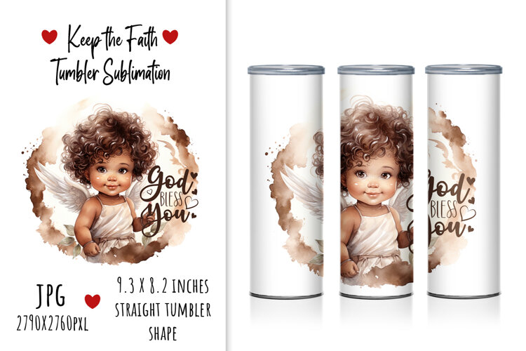lettering, quotes, floral, church, religious, christian, faith, sublimation, tumbler design, tumbler sublimation, god bless you, keep the faith, watercolor, illustration