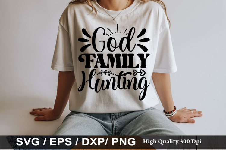 God Family Hunting - Hunting SVG Design