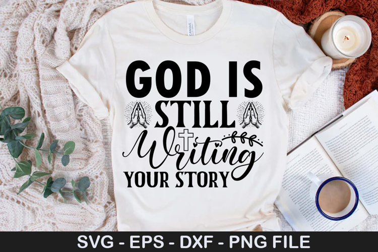 God is Still Writing SVG - Boho Fall Christian Design