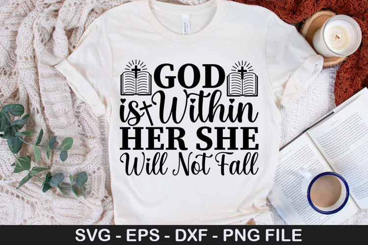 God is Within Her She Will SVG - Boho Fall Christian Design