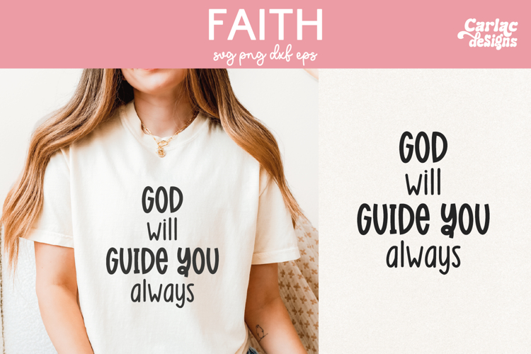 God Will Guide you Always SVG, Faith SVG