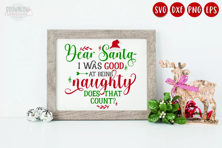 Good at Being Naughty SVG, Funny Christmas SVG