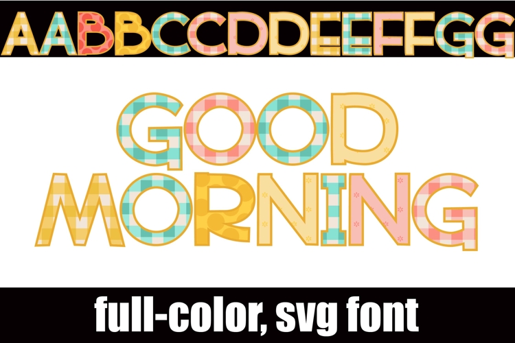 Good Morning Color Font