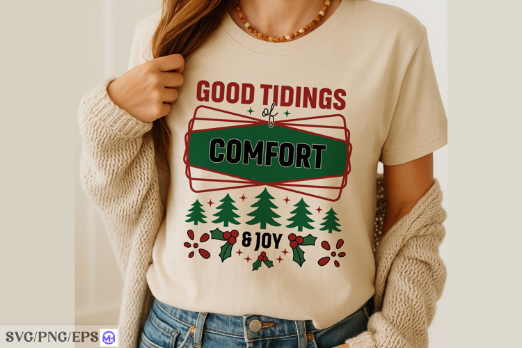 Good Tidings of Comfort & Joy SVG Christmas Farmhouse Sign
