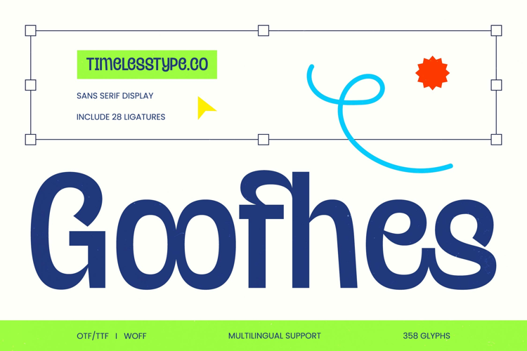 Goofhes - Sans Serif Display