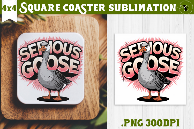 Goose Square Coaster | Funny Goose | Sarcastic