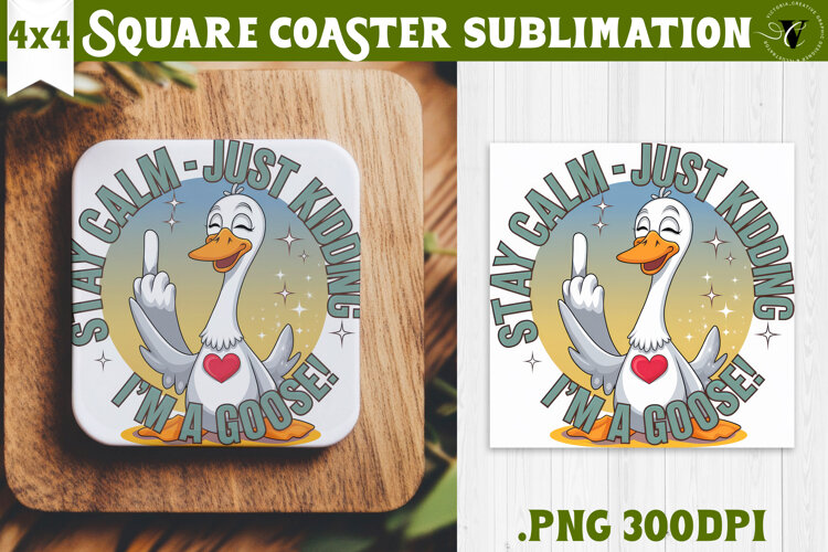Goose Square Coaster | Funny Goose | Sarcastic example image 1