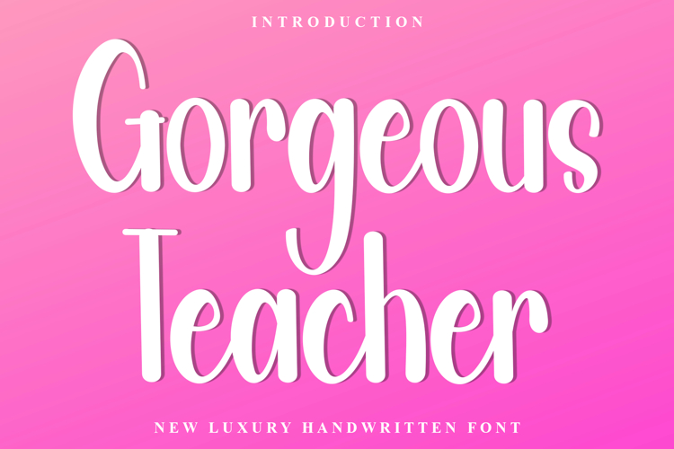 Gorgeous Teacher