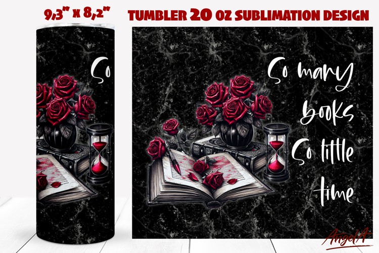 Gothic Book Lover tumbler Reading book quote Hourglass roses