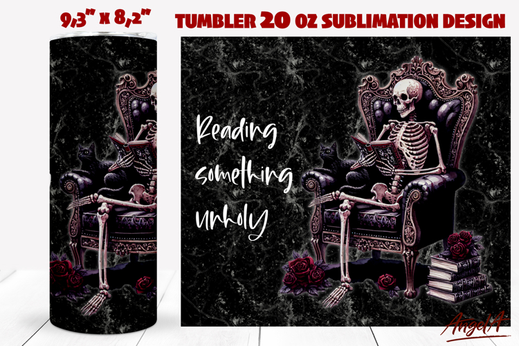 Gothic Skeleton reading a book quote Book Lover tumbler PNG