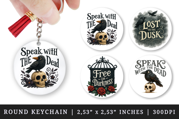 Gothic Quote round keychain pintable sublimation design png