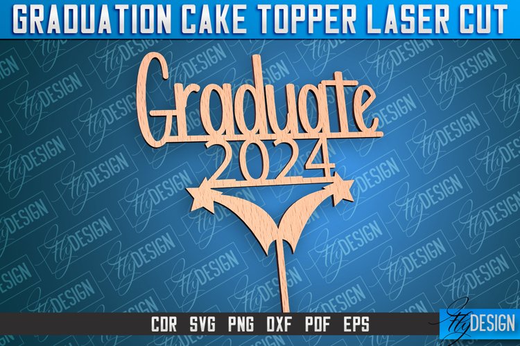 Graduation Cake Topper Laser Cut | Cake Topper Design | CNC