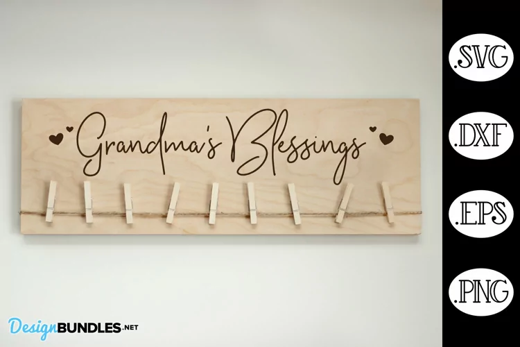 Grandma's Blessings Brag Board SVG