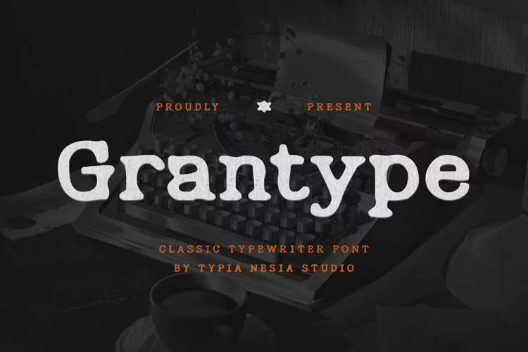Grantype - Classic Typewriter Font
