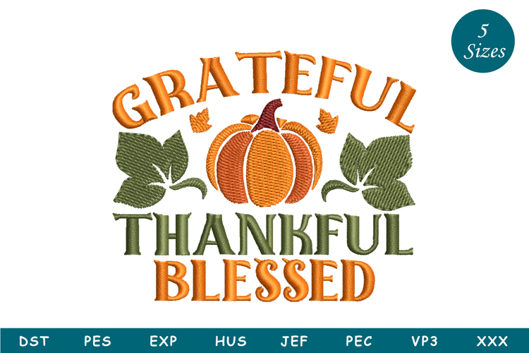 Grateful Thankful Blessed Fall Pumpkin Embroidery Design