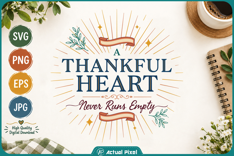 Gratitude Quotes A Thankful Heart Never Runs Empty
