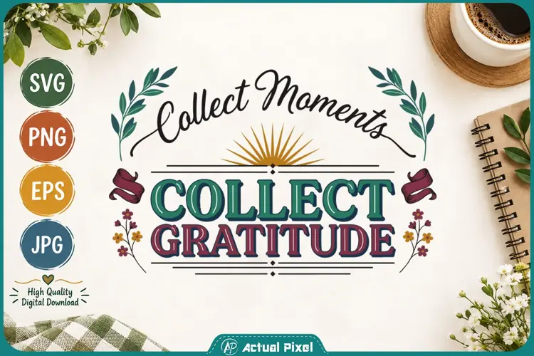 Gratitude Quotes Collect Moments Collect Gratitude