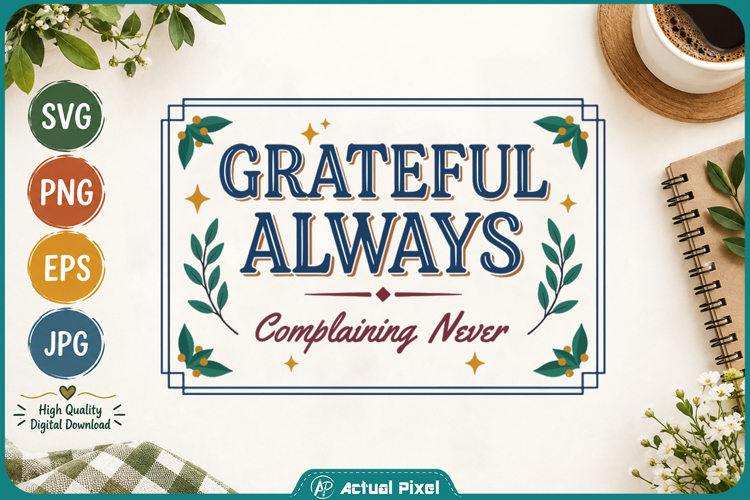 Gratitude Quotes Grateful Always Complaining Never