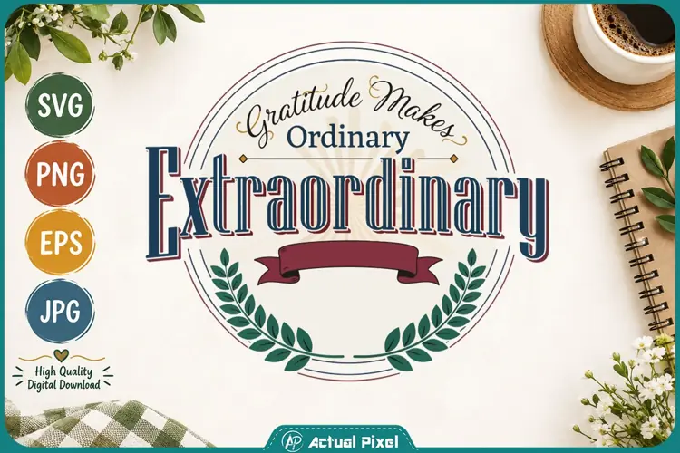 Gratitude Quotes Gratitude makes Ordinary Extraordinary