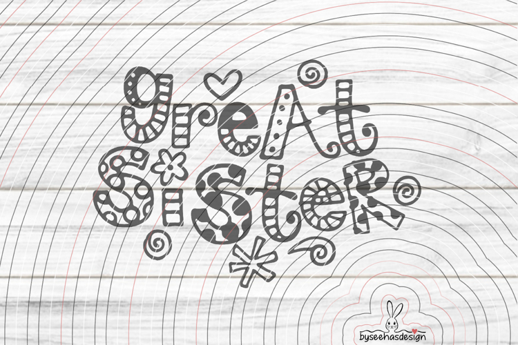 Great Sister Cutting file SVG DXF example image 1