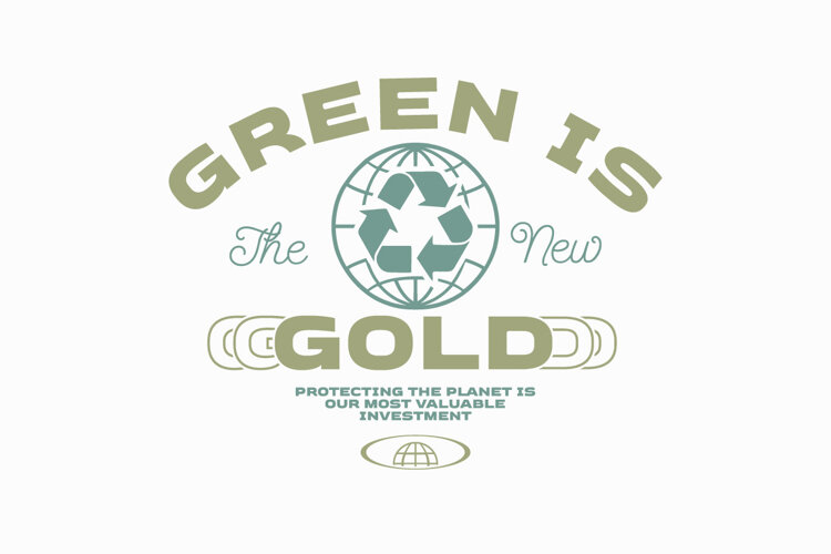 Green is Gold Environment T-shirt Design example image 1
