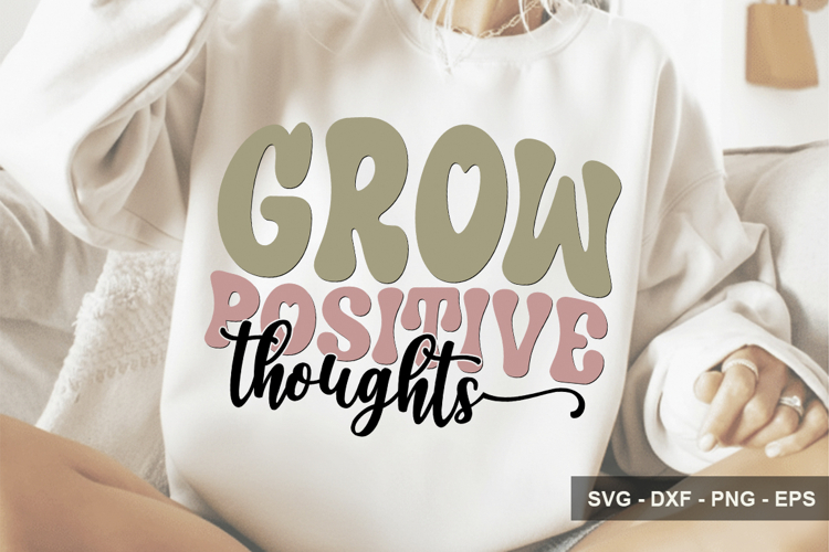 Grow Positive Thoughts - Motivational Design example image 1