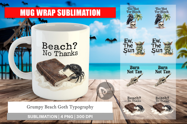 Grumpy Beach Goth Mug Wrap