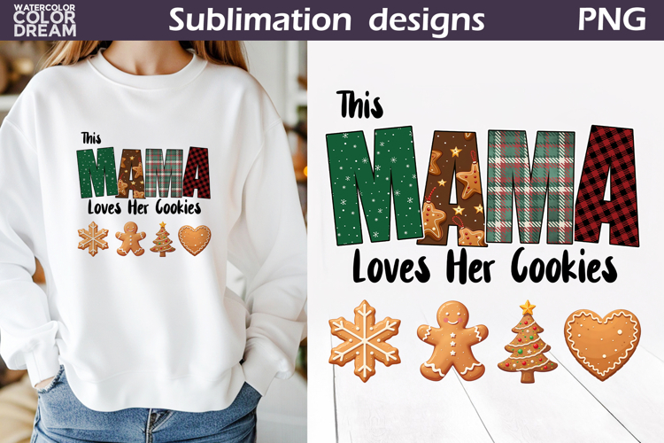 This Mama Loves Her Cookies T Shirt Design