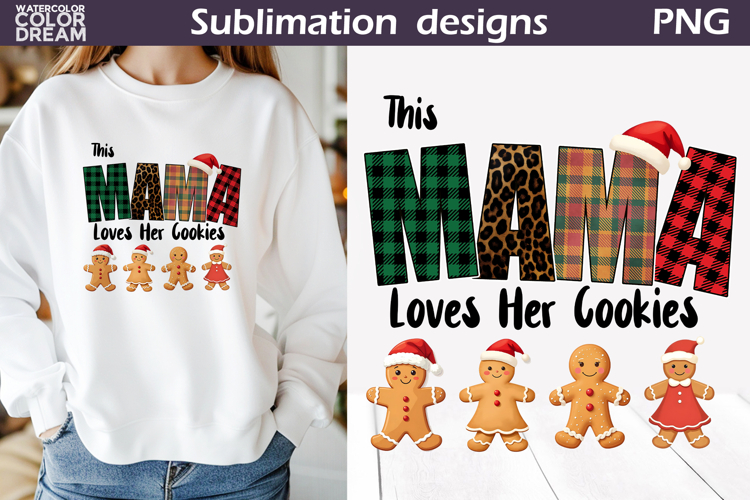 This Mama Loves Her Cookies T Shirt Design