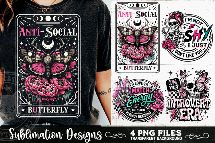 Antisocial Sarcastic PNG Funny Sublimation 4 Designs