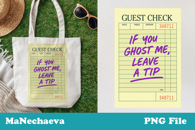 Funny Trendy Guest Check PNG Emotional Quote Design