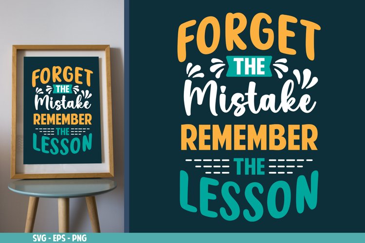 Forget The Mistake Remember The Lesson, Motivational Quotes example image 1