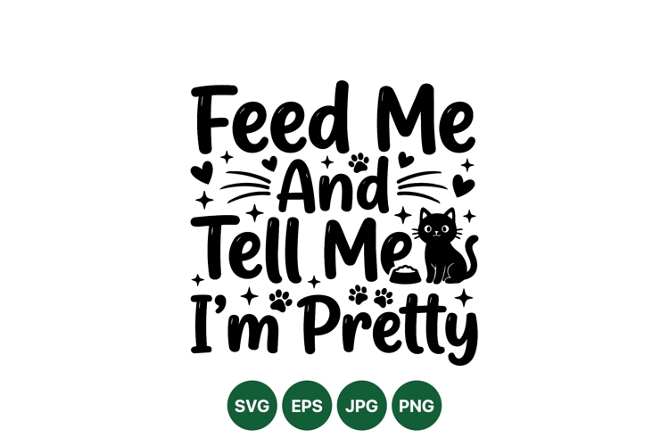 Cute Cat Quote SVG Design For Pet Lovers