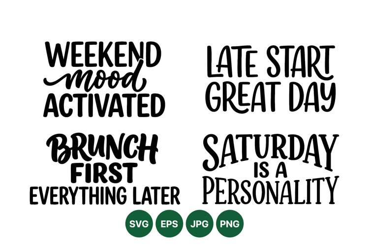 Hand Lettered Weekend Quote SVG Design Files