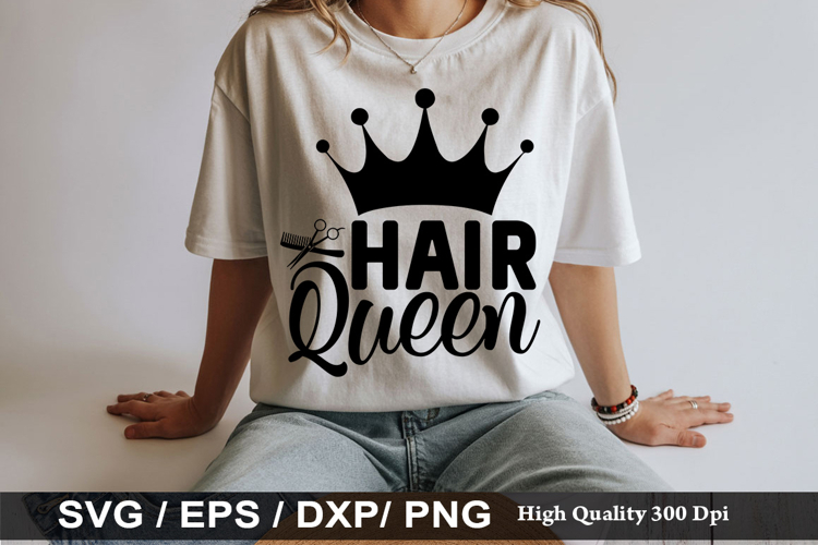 Hair Queen - Hairdresser SVG Design
