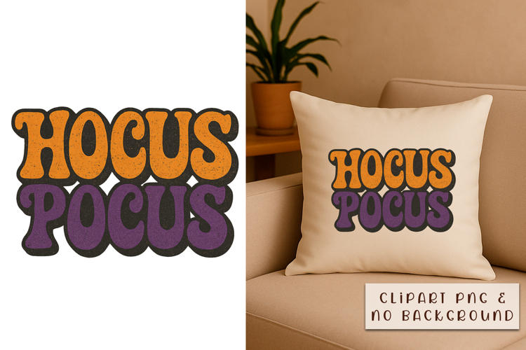 Hocus Pocus | Halloween Retro Phrase PNG