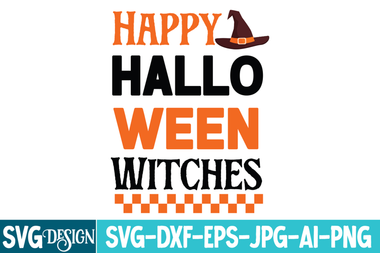Happy Halloween Witches SVG Cut File,Happy Halloween Witches