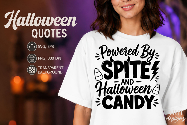Powered By Spite Funny Halloween SVG Sarcastic quotes