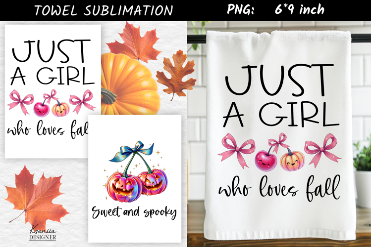 Just a Girl Who Loves Fall | Towel Sublimation PNG Design