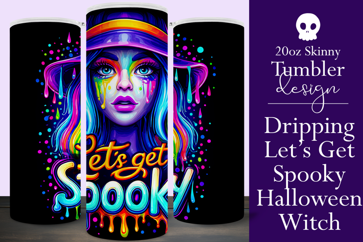 Halloween Tumbler Wrap, Let's Get Spooky Witch Tumbler, t122